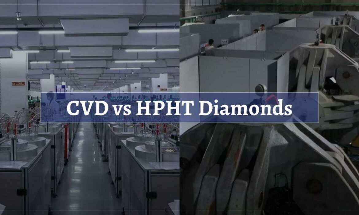 CVD vs HPHT Diamonds