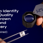 How to Identify High-Quality Lab-Grown Diamond Jewellery (4Cs Explained)